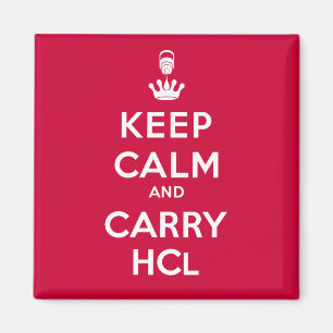 Houd kalm en draag HCl- Geology Magneet