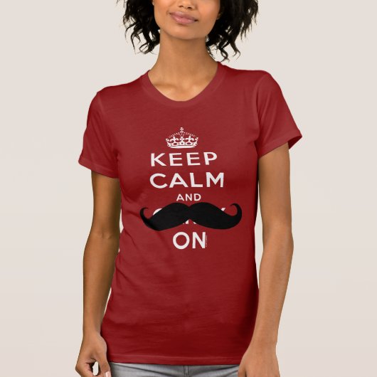 Houd kalm en draag het Shirt van de Mustache Humor (Voorkant)