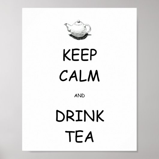 Houd kalm en Drink het Poster van de Thee (Voorkant)