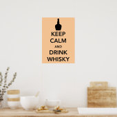 Houd kalm en Drink Whisky Poster (Keuken)