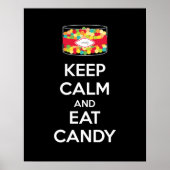 Houd kalm en eet de Poster van het Snoep Druk (Voorkant)