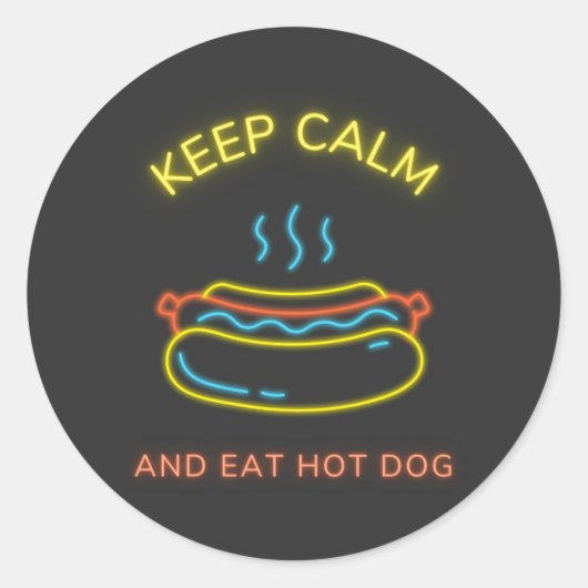 Houd kalm en eet hete honden neon kleur ronde sticker (Voorkant)