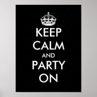 Houd kalm en feest op Poster