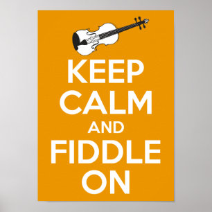 Houd Kalm en Fiddle (Sinaasappel) Poster