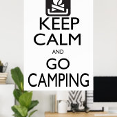 Houd Kalm en ga Camping Poster (Thuiskantoor)