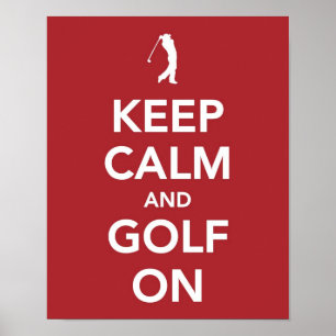 Houd kalm en Golf in druk Poster