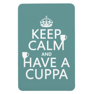 Houd kalm en heb een Cuppa - alle kleuren Magneet