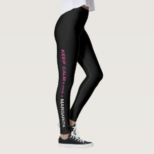 "HOUD KALM EN HEBBEN MARGARITA " LEGGINGS