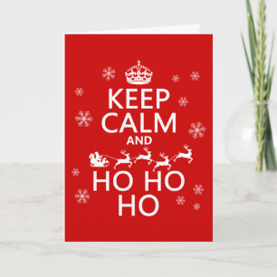 Houd Kalm en Ho Ho Ho Feestdagen Kaart