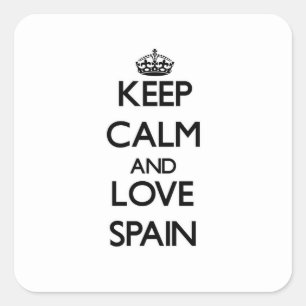 Houd kalm en hou van Spanje Vierkante Sticker