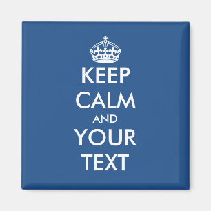 Houd kalm en jouw tekst magnet Blauw en wit Magneet
