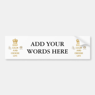 Houd kalm en kies leven bumpersticker