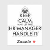 Houd kalm en laat de manager van u het grappig beh sticker (Vel)
