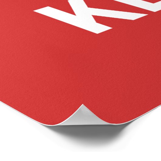 Houd kalm en laat een Poster afdrukken (Hoek)