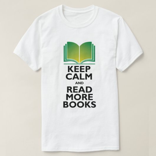 "Houd kalm en lees meer boeken" T-Shirt (Design voorkant)