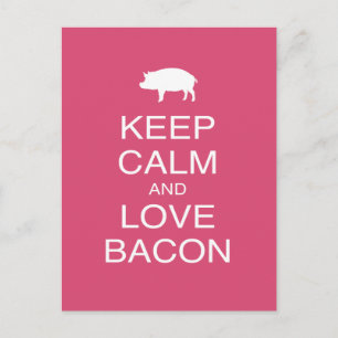 Houd kalm- en liefdesbaconafdrukken Gift Design Po Briefkaart
