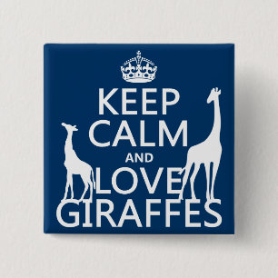 Houd kalm- en liefdesGiraffes - alle kleuren Vierkante Button 5,1 Cm