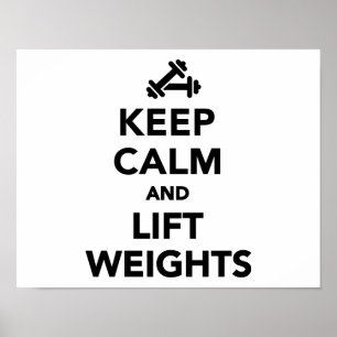 Houd kalm en liftgewicht Bodybuilding Poster