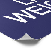 Houd kalm- en liftgewichten op maat van kleur post poster (Hoek)