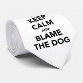 Houd kalm en maak de hond de schuld. stropdas (Opgerold)