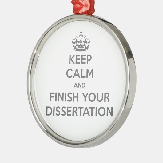 Houd kalm en maak uw Dissertation af Metalen Ornament (Links)