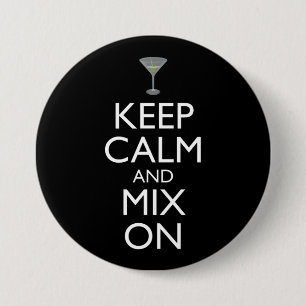 Houd kalm en meng op Bartender Ronde Button 7,6 Cm