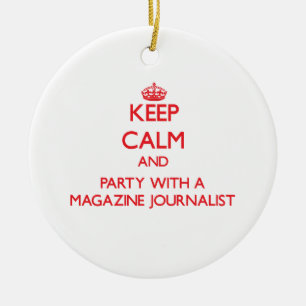 Houd Kalm en Partij met een Journalist van het Tij Keramisch Ornament