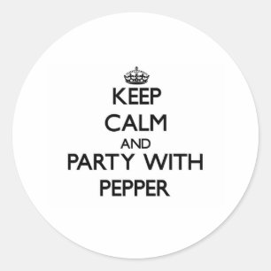Houd kalm en Partij met Pepper Ronde Sticker