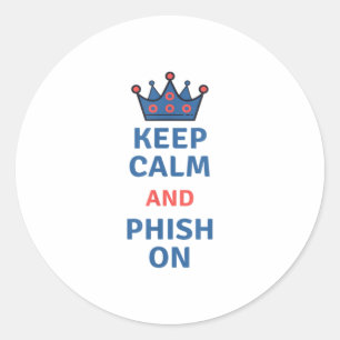Houd kalm en phish op T-shirt TShirt Ronde Sticker