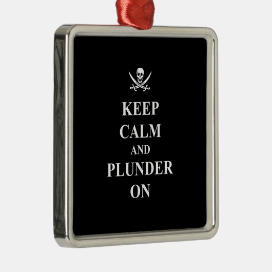 Houd kalm en plunderen metalen ornament (Rechts)