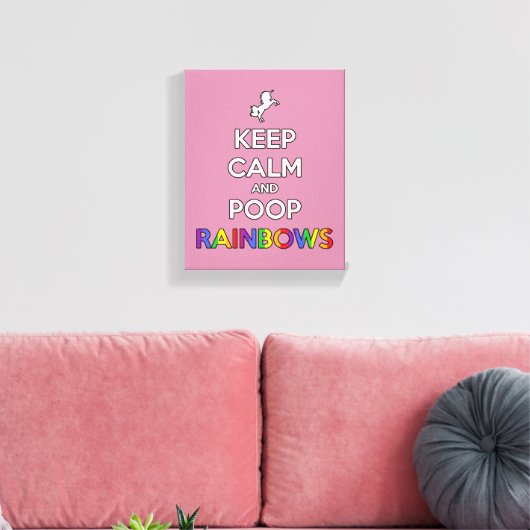 Houd kalm en poep RAINBOWS! Canvas Afdruk (Insitu (Woonkamer))