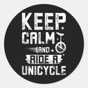 Houd kalm en rijd een Unicycle Ronde Sticker