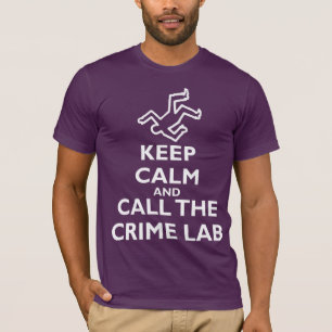 Houd kalm en roep het Laboratorium van de Misdaad T-shirt
