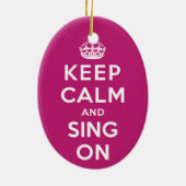 Houd kalm en Sing aan Keramisch Ornament (Achterkant)
