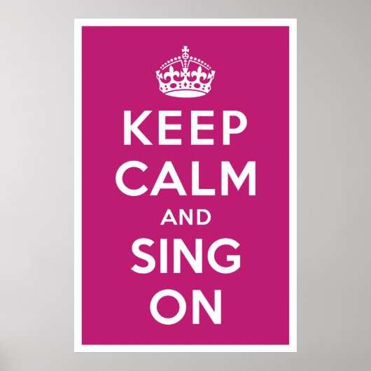 Houd kalm en Sing aan Poster (Voorkant)
