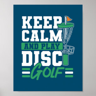 Houd kalm en speel Schijf Golf Frolf Recreationeel Poster