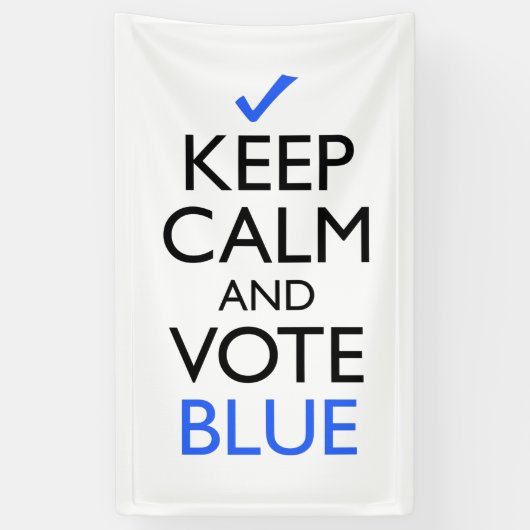 Houd kalm en Stem blauwe banner (Verticaal)