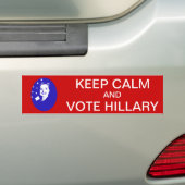 Houd kalm en Stem Hillary Bumpersticker (Op auto)