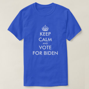 Houd kalm en stem voor de blauw van de Biden-democ T-shirt
