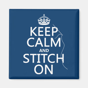 Houd kalm en Stitch aan (alle kleuren) Magneet