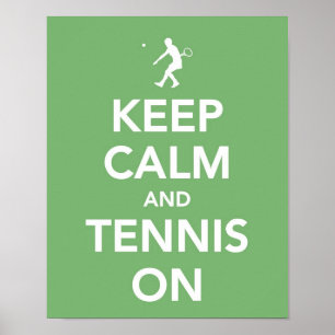 Houd kalm en tennis op druk poster