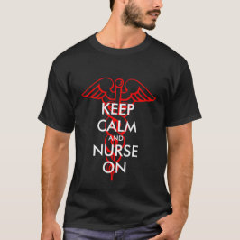 Houd kalm en verpleging op de shirten met caduceus t-shirt