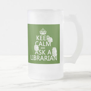 Houd kalm en vraag een Librarian (om het even welk Matglas Bierpul