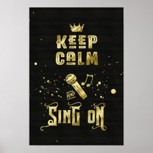 Houd kalm en Zing op Gold Microphone Typografie Poster