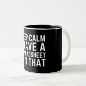 Houd kalm ik heb een spreadsheet voor dat tweekleurige koffiemok (Voorkant rechts)