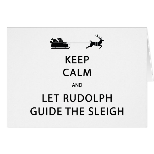 Houd kalm Laat de Rudolph Guide Sleigh (Voorkant Horizontaal)
