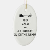 Houd kalm Laat de Rudolph Guide Sleigh Keramisch Ornament (Rechts)