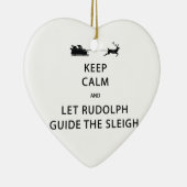 Houd kalm Laat de Rudolph Guide Sleigh Keramisch Ornament (Rechts)