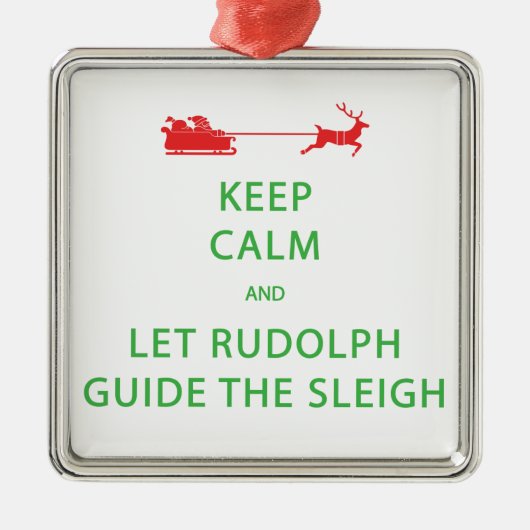 Houd kalm Laat de Rudolph Guide Sleigh Metalen Ornament (Voorkant)