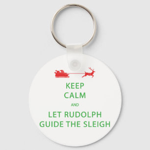 Houd kalm Laat de Rudolph Guide Sleigh Sleutelhanger